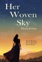 Her Woven Sky B0GNQHWTFC Book Cover