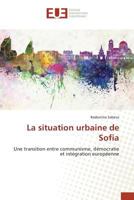 La Situation Urbaine de Sofia 3841670911 Book Cover