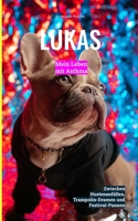 LUKAS: Mein Leben mit Asthma (Dr. Federica's Geschichten zum Umgang mit chronischen Erkrankungen) (German Edition) B0F263FFKJ Book Cover