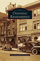 Ossining Remembered 0738549487 Book Cover