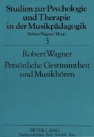 Persoenliche Gestimmtheit Und Musikhoeren 3820412859 Book Cover
