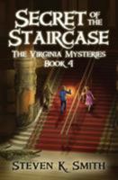 Secret of the Staircase 0989341453 Book Cover