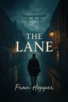 The Lane 1965490689 Book Cover