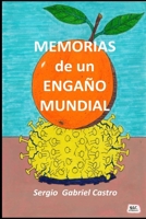 MEMORIAS DE UN ENGAÑO MUNDIAL B0BGNKYPCJ Book Cover