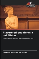 Piacere ed eudaimonia nel Filebo (Italian Edition) 6208304598 Book Cover
