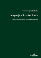 Lenguaje e instituciones 3034345208 Book Cover