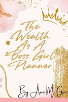 The Wealth As A Boss Girl 138747698X Book Cover