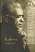 In Darkness With God: The Life of Joseph Gomez, a Bishop in the African Methodist Episcopal Church 0873386078 Book Cover