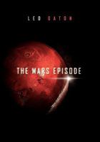 The Mars Episode 1453572112 Book Cover