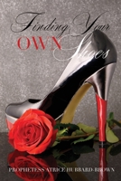 Finding Your Own Shoes B08FTDMQ26 Book Cover