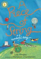 A Piece of String Is a Wonderful Thing (Read and Wonder) 1564024598 Book Cover