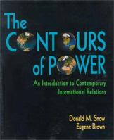 The Contour of Power: An Introduction to Contemporary International Relations 0312106351 Book Cover