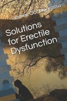 Solutions for Erectile Dysfunction 1072368552 Book Cover