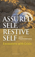 Assured Self, Restive Self: Encounters with Crisis 9354359922 Book Cover