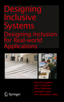 Designing Inclusive Systems: Designing Inclusion for Real-World Applications 1447128664 Book Cover