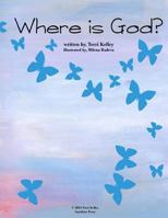 Where is God? 1492324272 Book Cover