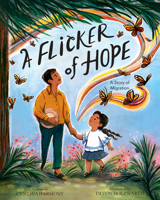 A Flicker of Hope: A Story of Migration 0593525760 Book Cover