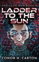 Ladder To The Sun 4824150655 Book Cover