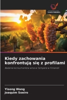 Kiedy zachowania konfrontuja sie z profilami (Polish Edition) 6209777422 Book Cover