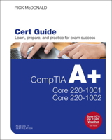 Comptia A+ Core 1 (220-1001) and Core 2 (220-1002) Cert Guide 0789760517 Book Cover