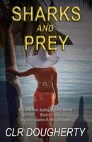 Sharks and Prey B08GLWBW86 Book Cover