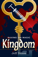 Saving the Magic Kingdom 1632695979 Book Cover