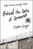 Behind the Gates of Gomorrah 1476774498 Book Cover