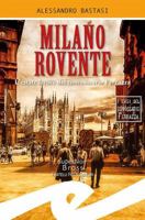 Milano rovente. L'estate feroce del commissario Ferrazza 8869433862 Book Cover
