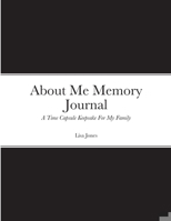 About Me Memory Journal 1794888284 Book Cover