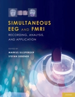 Simultaneous Eeg And F Mri: Recording, Analysis, And Application B00A2KMKEC Book Cover