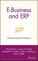 E-Business and ERP: Transforming the Enterprise 0471392081 Book Cover