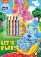 Let's Play! (Blue's Clues & You) 0593127870 Book Cover