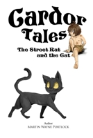 Cardor Tales: The Street Rat and the Cat B08FNMPBFP Book Cover