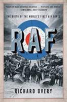 RAF: The Birth of the World's First Air Force 0393652297 Book Cover