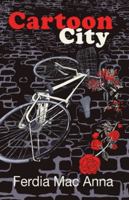 Cartoon City 1999907574 Book Cover