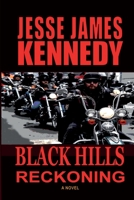Black Hills Reckoning 1935797999 Book Cover