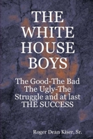 White House Boys 1304270521 Book Cover