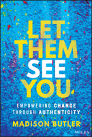 Let Them See You 1394294301 Book Cover
