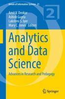 Analytics and Data Science: Advances in Research and Pedagogy (Annals of Information Systems) 3319580965 Book Cover