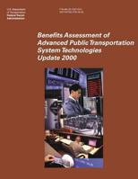 Benefits Assessment of Advanced Public Transportation System Technologies: Update 2000 1493594672 Book Cover