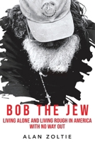 Bob The Jew 1737412268 Book Cover