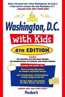 Fodor's Washington, D.C. with Kids 1400019222 Book Cover