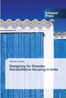 Designing for Disaster Rehabilitative Housing in India 363951193X Book Cover