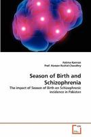 Season of Birth and Schizophrenia 3639346629 Book Cover