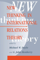 New Thinking in International Relations Theory 0813399661 Book Cover