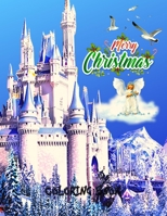 Merry Christmas Coloring Book: New and Expanded Editions, 100 Unique Designs, Ornaments, Christmas Trees, Wreaths, and MoreColoring Book 167197171X Book Cover