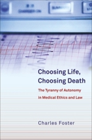 Choosing Life, Choosing Death 1841139297 Book Cover