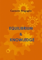 Equilibrium & Knowledge 1471626121 Book Cover
