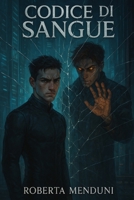 Codice di Sangue (Italian Edition) B0FLJXNWDG Book Cover