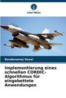 Implementierung eines schnellen CORDIC-Algorithmus für eingebettete Anwendungen (German Edition) 620857837X Book Cover